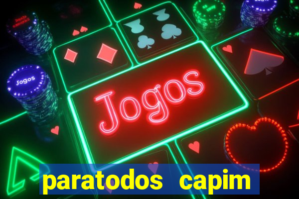 paratodos capim grosso resultado do jogo do bicho